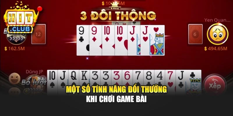 Một số tính năng đổi thưởng khi chơi game bài