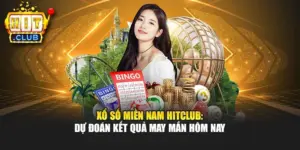 Xổ Số Miền Nam Hitclub: Dự Đoán Kết Quả May Mắn Hôm Nay